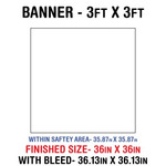 Outdoor Banner 3'x3'